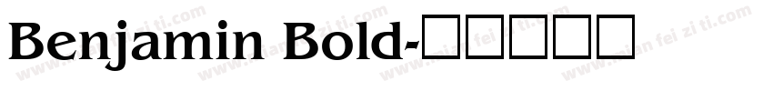 Benjamin Bold字体转换